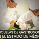 Descubre las mejores escuelas de gastronomía en el Estado de México